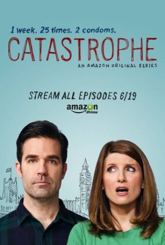 сериал Катастрофа (1 Сезон) (2015)