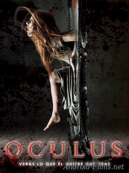 фильм Окулус (2013)