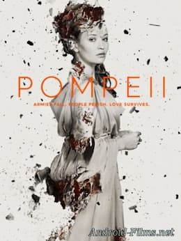 фильм Помпеи (2014)