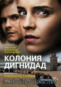 фильм Колония Дигнидад (2016)